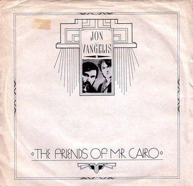 Jon & Vangelis - The Friends Of Mr. Cairo (7") - 75music