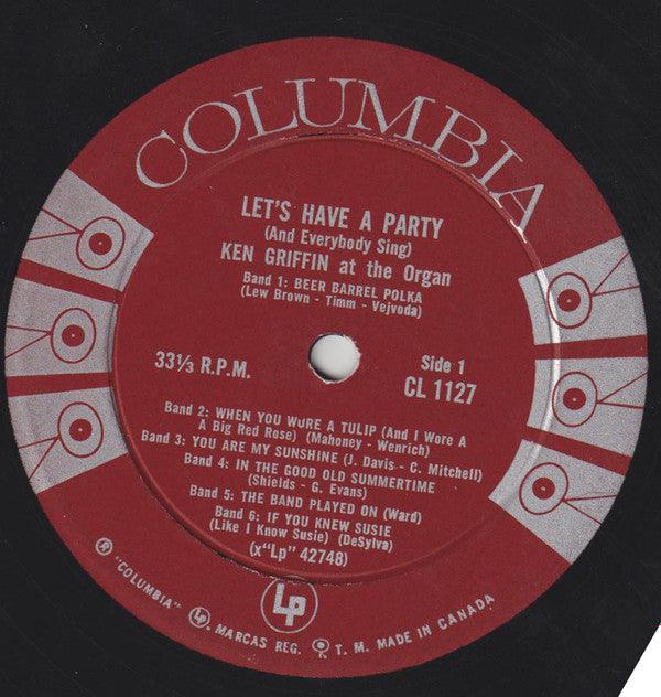Ken Griffin - Let's Have A Party (And Everybody Sing) (LP, Album, Mono) - 75music