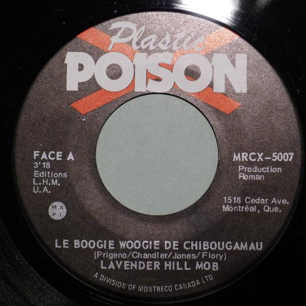Lavender Hill Mob - Le Boogie Woogie De Chibougamau (7", Single) - 75music