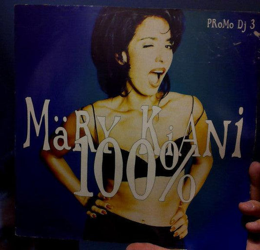 Mary Kiani - 100% (12", Promo) - 75music