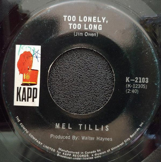 Mel Tillis - Too Lonely, Too Long / Memories Made This House (7", Single) - 75music