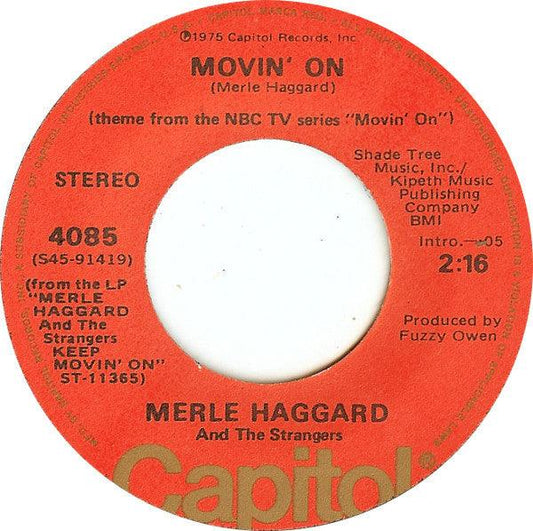 Merle Haggard And The Strangers - Movin' On / Here In Frisco (7") - 75music