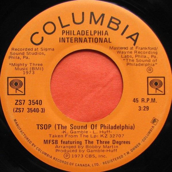 MFSB Featuring The Three Degrees - TSOP (The Sound Of Philadelphia) (7", Single) - 75music