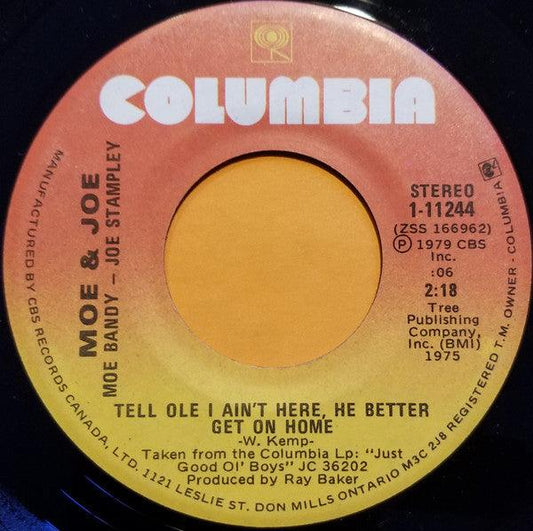 Moe Bandy & Joe Stampley - Tell Ole I Ain't Here, He Better Get On Home (7") - 75music