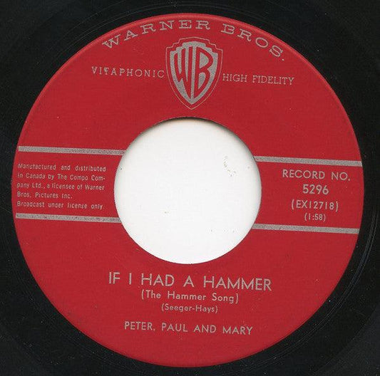 Peter, Paul & Mary - If I Had A Hammer (The Hammer Song) (7", Single) - 75music