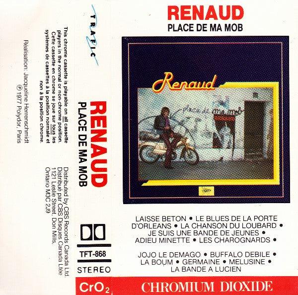 Renaud - Place De Ma Mob (Cass, Album, RE, Dol) - 75music