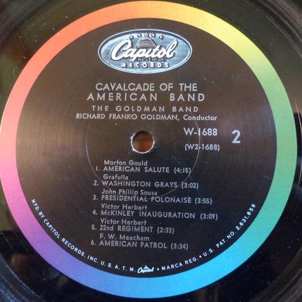 Richard Franko Goldman , Conducting The Goldman Band - Cavalcade Of The American Band (LP) - 75music