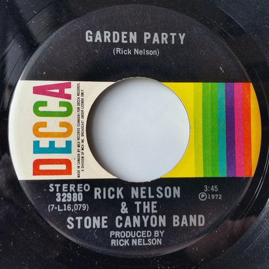 Rick Nelson & The Stone Canyon Band - Garden Party (7", Single) - 75music