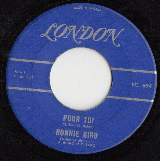 Ronnie Bird - Pour Toi / Je Ne Mens Pas (7", Single) - 75music