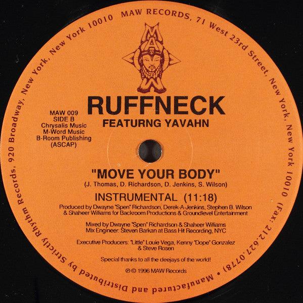 Ruffneck Featuring Yavahn - Move Your Body (12") - 75music