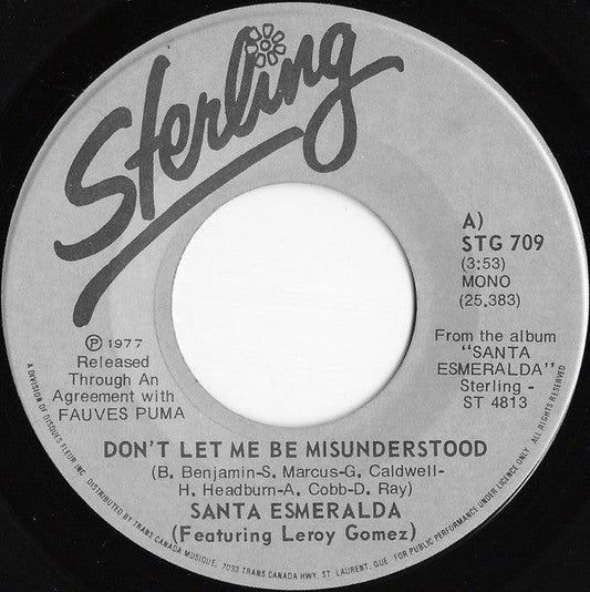 Santa Esmeralda Featuring Leroy Gomez - Don't Let Me Be Misunderstood (7", Single) - 75music