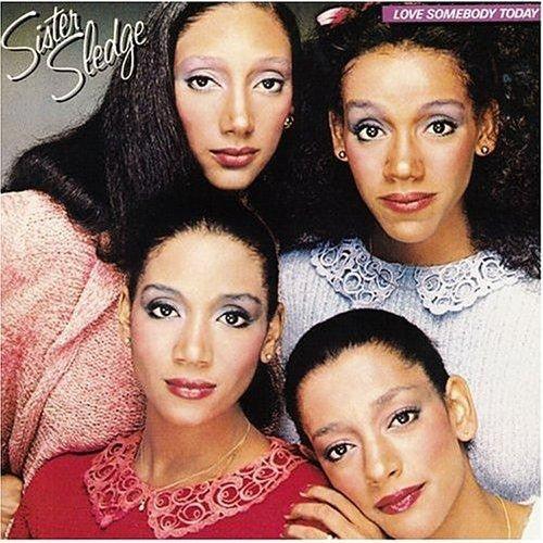 Sister Sledge - Love Somebody Today (LP, Album) - 75music