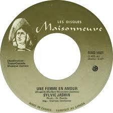 Sylvie Jasmin - Une Femme En Amour (7", Single) - 75music