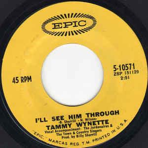 Tammy Wynette - I'll See Him Through / Enough Of A Woman (7") - 75music