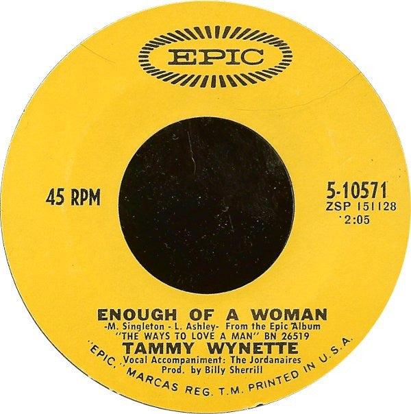Tammy Wynette - I'll See Him Through / Enough Of A Woman (7") - 75music