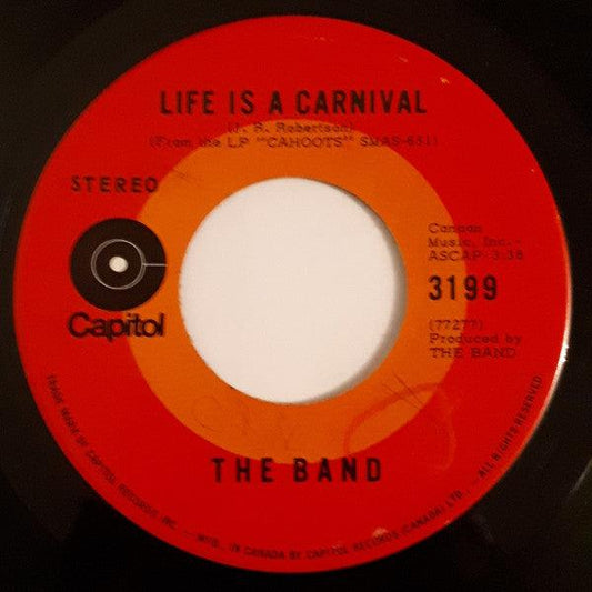 The Band - Life Is A Carnival (7", Single) - 75music