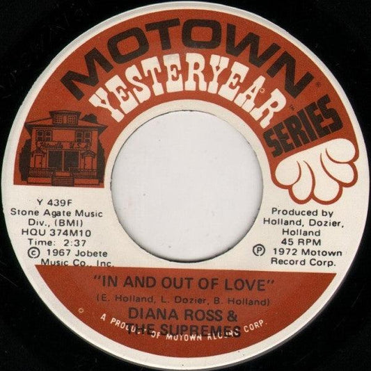 The Supremes - In And Out Of Love / Forever Came Today (7") - 75music