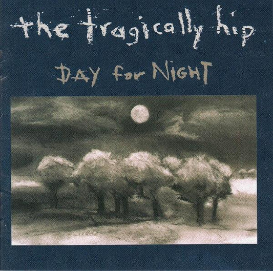 The Tragically Hip - Day For Night (CD, Album, RE) - 75music