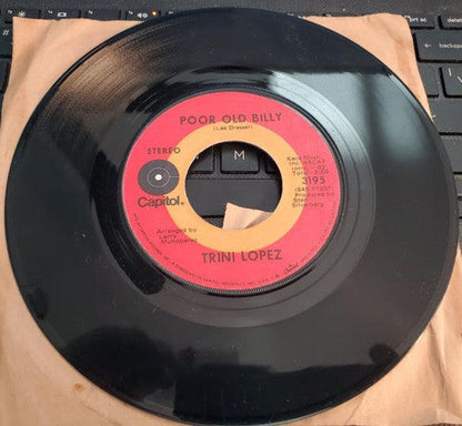 Trini Lopez - Poor Old Billy / Some Kind Of A Summer (7", Single) - 75music
