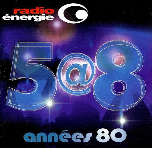 Various - 5@8 Années 80 Classique (CD, Comp) - 75music