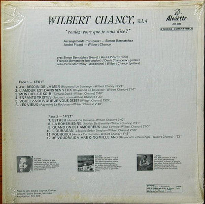 Wilbert Chancy - Vol. 4 - Voulez-vous Que Je Vous Dise? (LP) - 75music